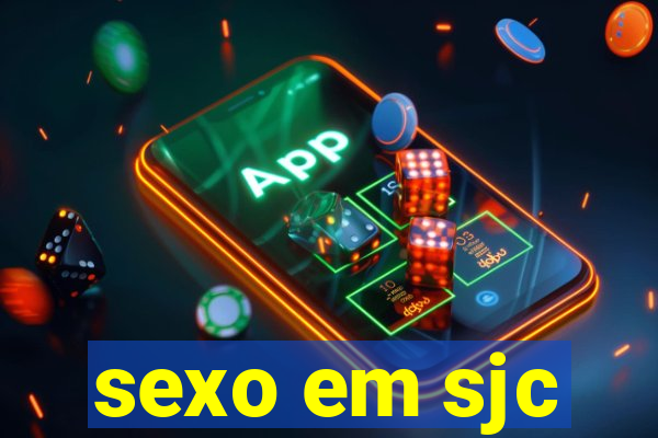 sexo em sjc